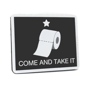 Come and Take It Toilet Paper PVC Hook and Loop Patch