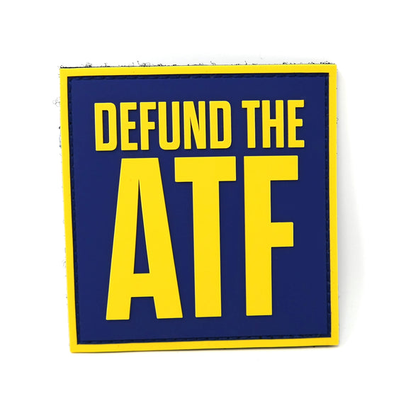 Defund the ATF PVC Tactical Patch